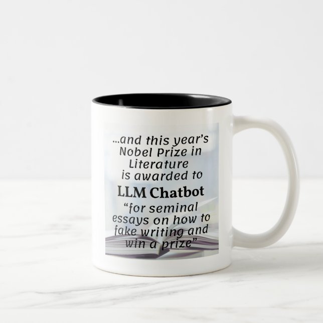 LLM Chatbot Nobel Prize Winner in Literature 2 Two-Tone Coffee Mug (Right)