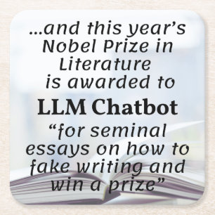LLM Chatbot Nobel Prize Winner in Literature Square Paper Coaster