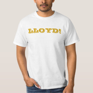 LLOYD! T-Shirt