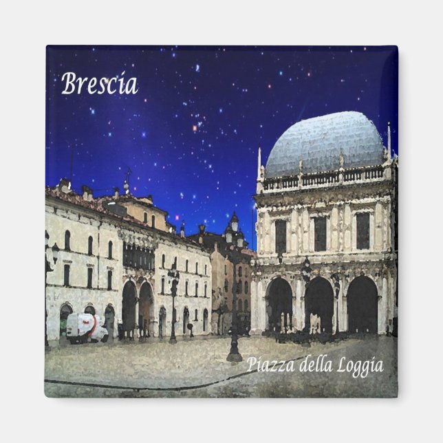 LMD101 BRESCIA Piazza della Loggia, Italy  Fridge Magnet (Front)