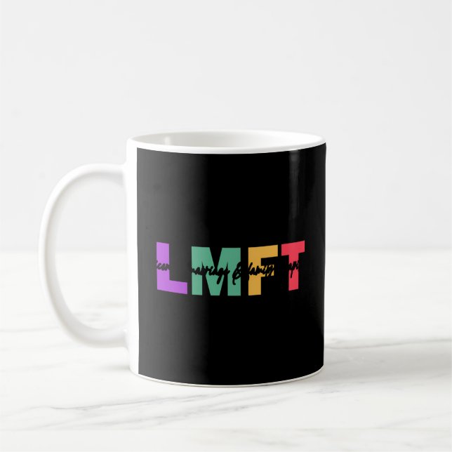 Lmft Licensed Marriage Family Therapist Therapy Jo Coffee Mug (Left)