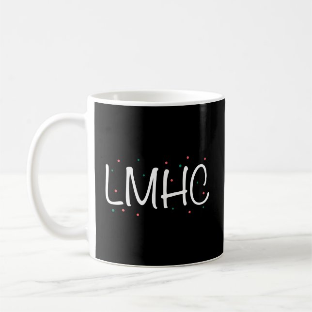 Lmhc 2022 Tal Health Counsellor Lmhc Coffee Mug (Left)