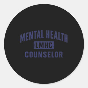 Lmhc Licensed Mental Health Counsellor _2 Classic Round Sticker