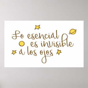 Lo esencial es invisible a los ojos poster
