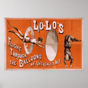 Lo-Lo's Flight Thru Ballons Act VAUDEVILLE Poster