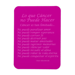 Lo Que Cáncer No Puede Hacer Magnet (Pink)