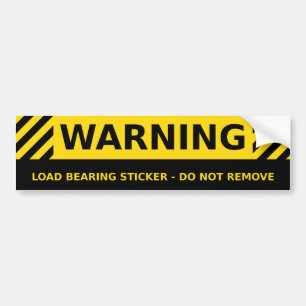 Load Bearing Sticker (humour)