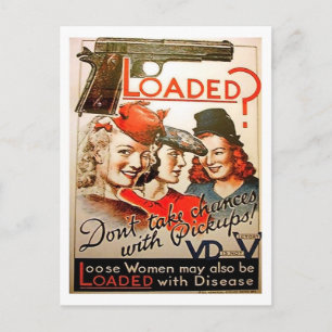 Loaded? Don't take a chance with pickup girls, war Postcard