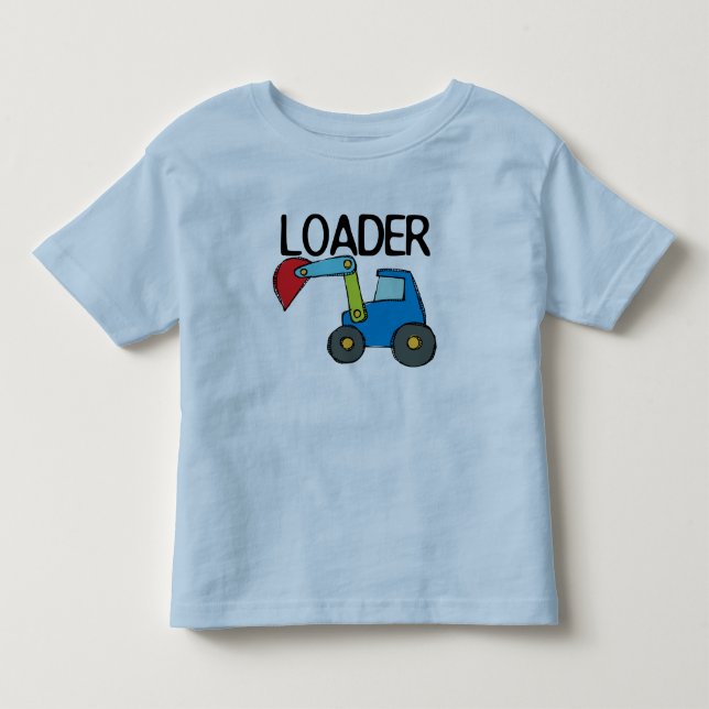 Loader Construction Vehicle Toddler T-Shirt (Front)