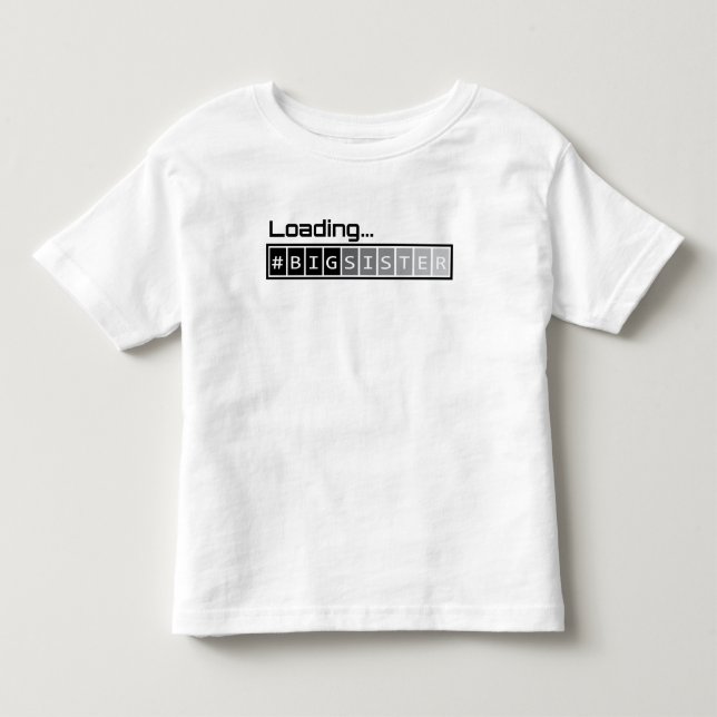 Loading Big Sister Toddler T-Shirt (Front)