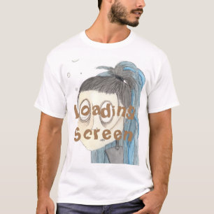 Loading Screen T-Shirt