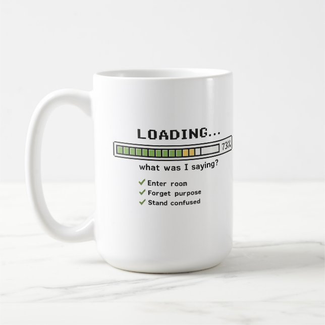 Loading... What Was I Saying? Mug | Funny Midlife  (Left)