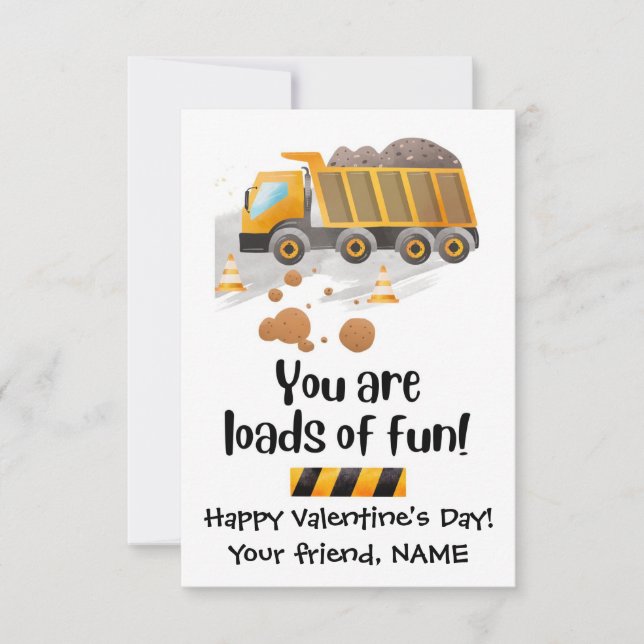 Loads of Fun Construction Class Valentine Card (Front)
