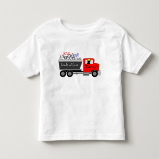 "Loads of Love" Truck Toddler T-Shirt