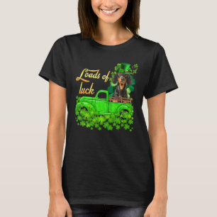 Loads Of Luck Truck Dachshund St Patrick S Day T-Shirt