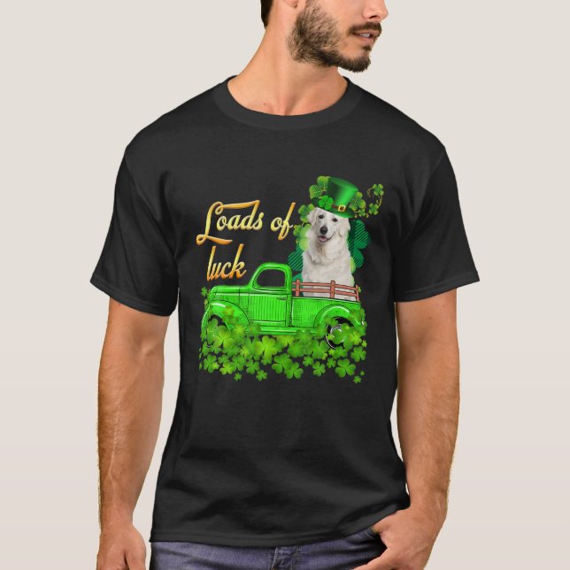 Loads Of Luck Truck Kuvasz St Patrick's Day T-Shirt (Front)