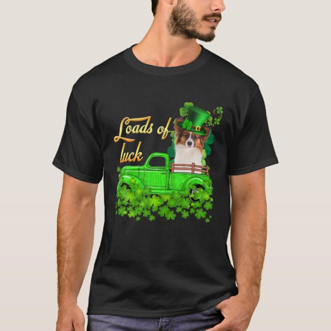 Loads Of Luck Truck Papillon St Patrick's Day T-Shirt (Front)