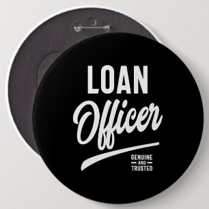 Loan Officer Job Title Gift 6 Cm Round Badge