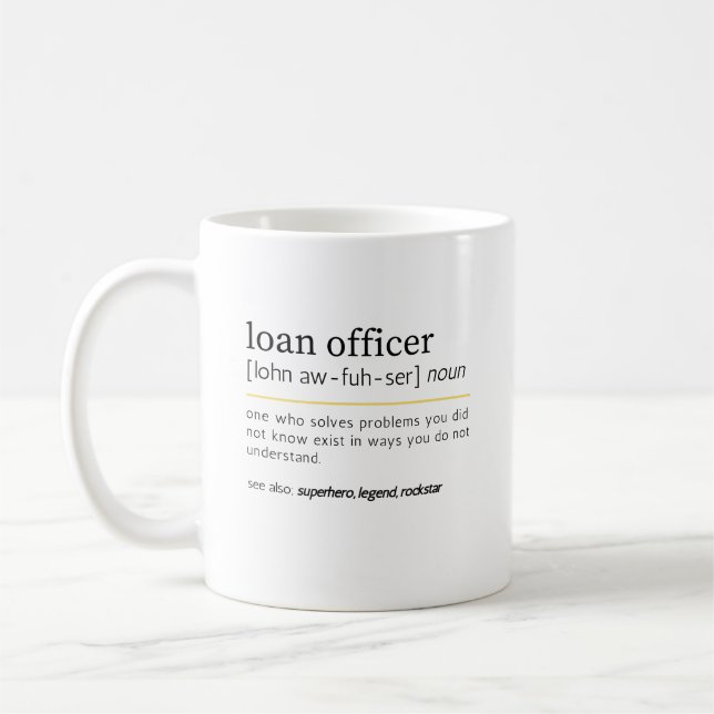 Loan Officer noun Coffee Mug (Left)