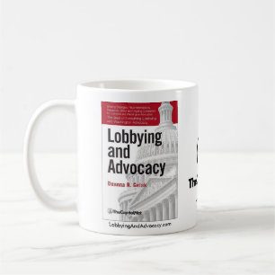 Lobbying and Advocacy mug