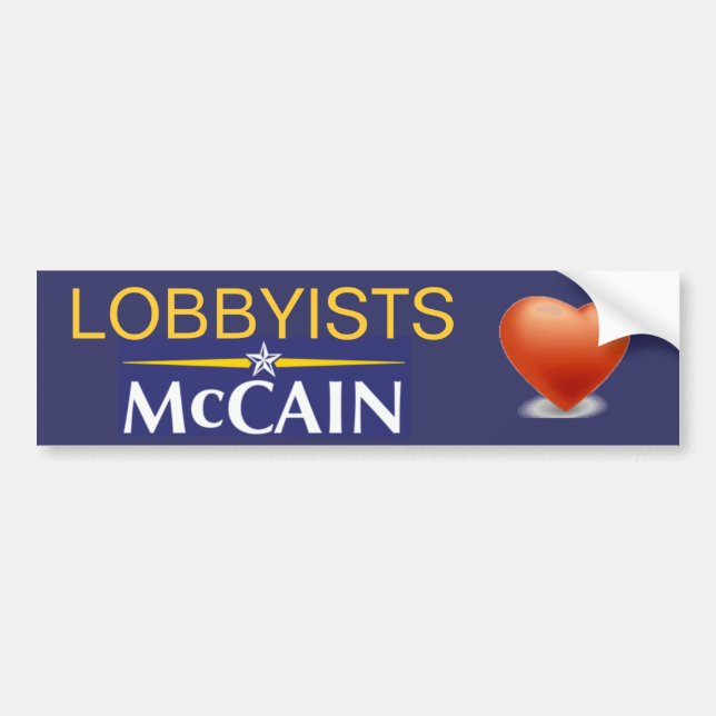 Lobbyists Heart McCain Bumper Sticker (Front)