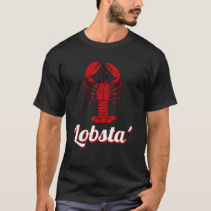 Lobsta' Lobster T-Shirt