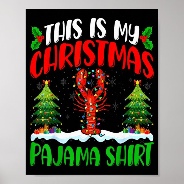 Lobster Christmas Tree Pajama Shirt Lobster Xmas L Poster (Front)