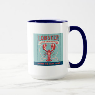 Lobster Fresh Caught Daily   Maine Mug