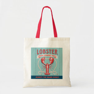 Lobster Fresh Caught Daily Maine Tote Bag