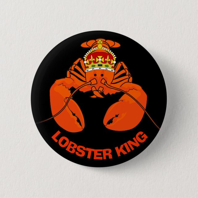 Lobster King 6 Cm Round Badge (Front)