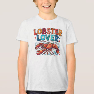 Lobster Lover T-Shirt – Fun Seafood Fan Graphic Te Tri-Blend Shirt
