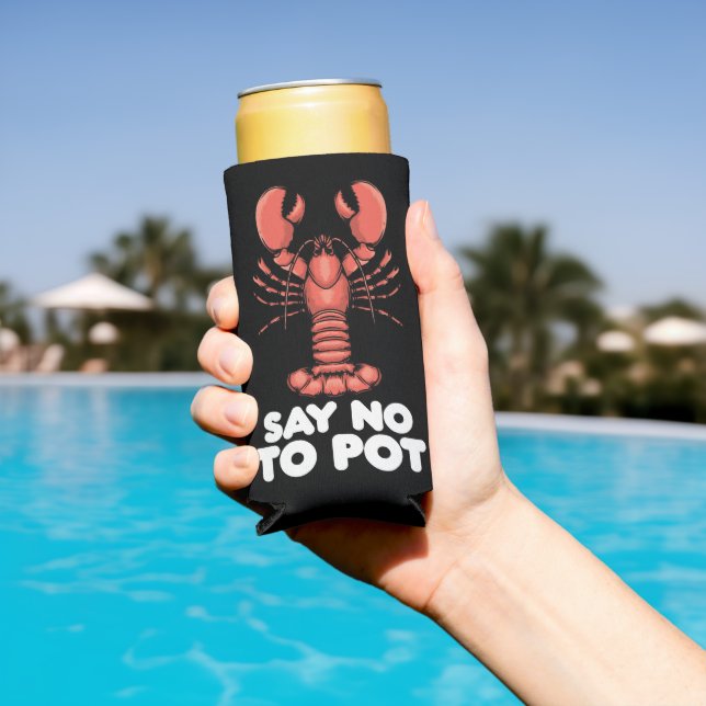 Lobster Say No To Pot Seltzer Can Cooler (In Situ Pool)