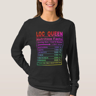 Loc Queen Nutrition Facts Locd Queen Locd Life T-Shirt