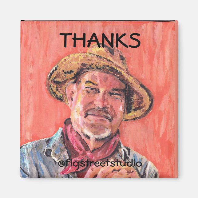 Local Artist, Thanks, edit text Magnet (Front)