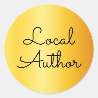 Local Author Bright Gold Gradient Classic Round Sticker