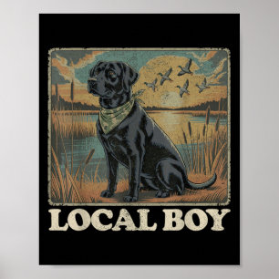 Local Boy Black Lab Hunting Dog Marsh Scene Sunset Poster