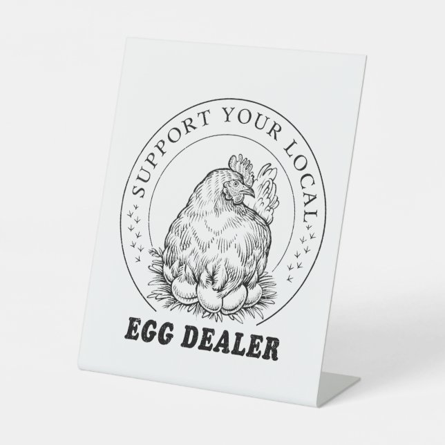 Local Chicken Eggs Dealer Pedestal Sign (Front)