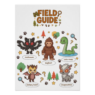 Local Cryptid Field Guide   Funny Monster Hunter Poster