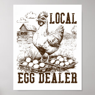 Local Egg Dealer Chicken Lady Lover Easter Retro T Poster