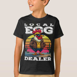Local Egg Dealer Cool Rooster Sungles Funny Farmer T-Shirt