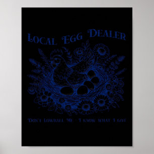 Local Egg Dealer Retro Chicken Funny Easter Farmho Poster