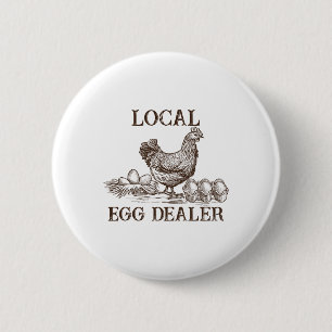 Local Egg Dealer Retro Chicken Funny Farmer Easter 6 Cm Round Badge