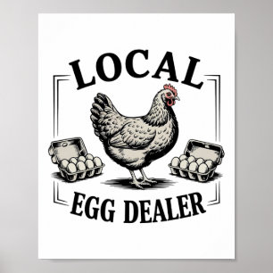 Local Egg Dealer Retro Chicken Funny Farmer Easter Poster
