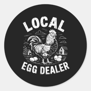 Local Egg Dealer Retro Funny Chicken Easter Farmho Classic Round Sticker