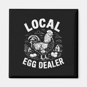Local Egg Dealer Retro Funny Chicken Easter Farmho Magnet