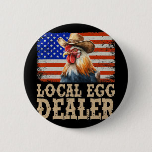 Local Egg Dealer Rooster Farmer Chicken _1 6 Cm Round Badge