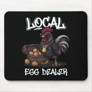 Local Egg Dealer Roster Easter Funny Chicken Farme Mouse Mat