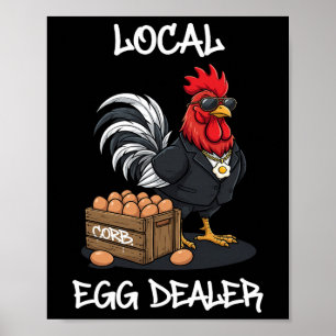 Local Egg Dealer Roster Easter Funny Chicken Farme Poster