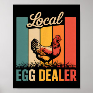 Local Egg Dealer Roster Easter Funny Chicken Farme Poster