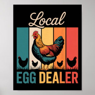 Local Egg Dealer Roster Easter Funny Chicken Farme Poster